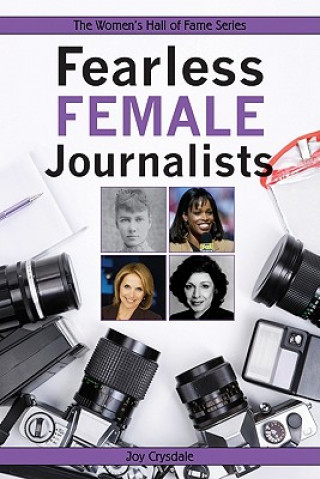 Könyv Fearless Female Journalists Joy Crysdale
