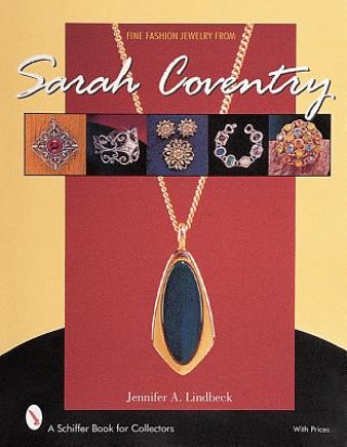 Könyv Fine Fashion Jewelry from Sarah Coventry A. Jennifer Lindbeck