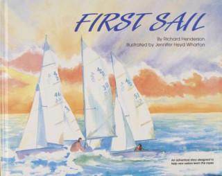 Книга First Sail Jennifer Heyd Wharton