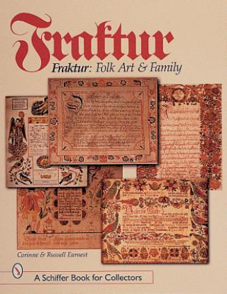 Buch Fraktur: Folk Art and Family Russell Earnest