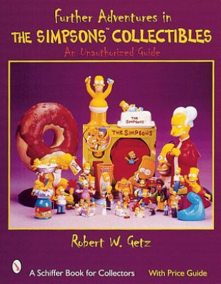 Carte Further Adventures in The Simpsonsac Collectibles Robert W. Getz