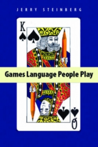 Kniha Games Language People Play Jerry Steinberg