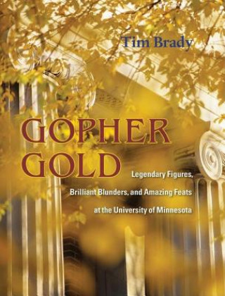Книга Gopher Gold Tim Brady