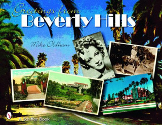 Carte Greetings from Beverly Hills Mike Oldham
