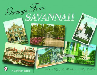 Buch Greetings From Savannah Nathaniel Wolfgang-Price