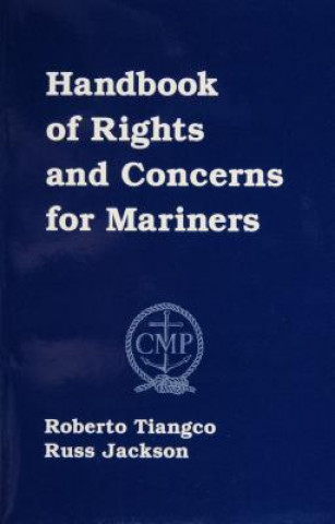 Książka Handbook of Rights and Concerns for Mariners Russ Jackson