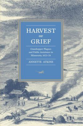 Knjiga Harvest of Grief Annette Atkins