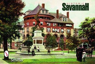 Книга Historic Savannah Postcards Schiffer Publishing Ltd.