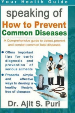 Carte How to Prevent Common Diseases Ajit S. Puri