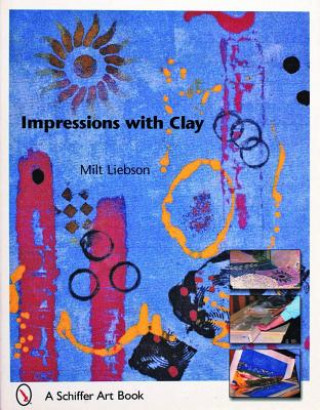 Książka Impressions With Clay Milt Liebson