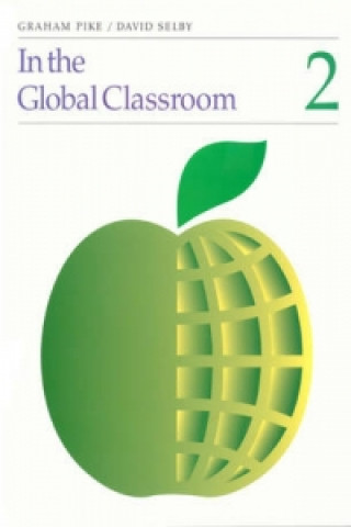 Kniha In the Global Classroom - 2 David Selby