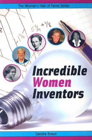 Carte Incredible Women Inventors Sandra Braun