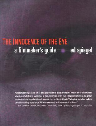 Könyv Innocence of the Eye Ed Spiegel