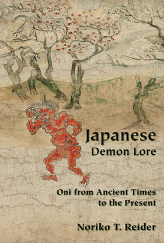 Kniha Japanese Demon Lore Noriko T. Reider