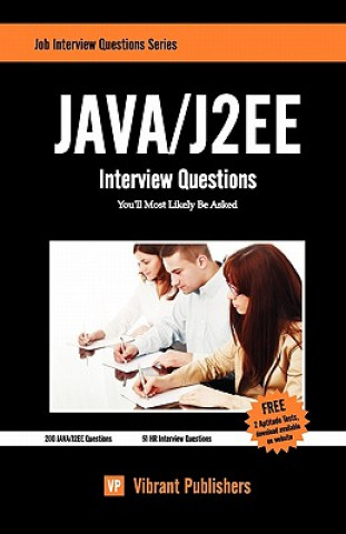 Kniha Java / J2EE Interview Questions You'll Most Likely Be Asked Vibrant Publishers