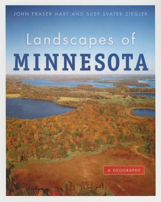 Książka Landscapes of Minnesota Susy Svatek Ziegler