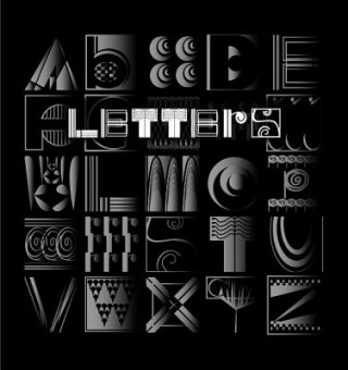 Carte Letters -- Building an Alphabet with Art & Attitude Peter N. Liptak
