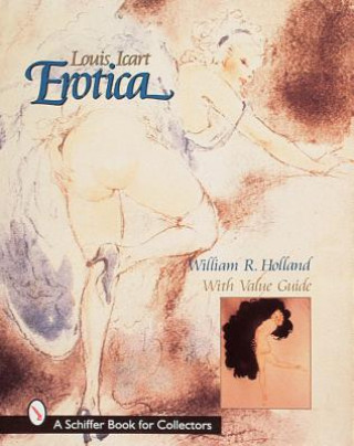 Książka Louis Icart Erotica William A. Holland