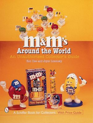 Könyv M&M's Around the World: An Unauthorized Collectors Guide Joyce Losonsky