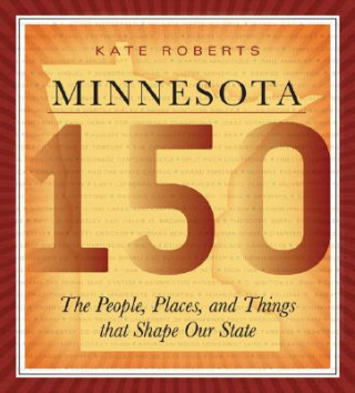 Książka Minnesota 150 Kate Roberts