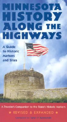 Kniha Minnesota History Along the Highways 