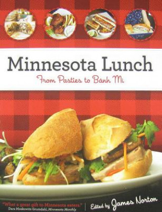 Kniha Minnesota Lunch James Norton