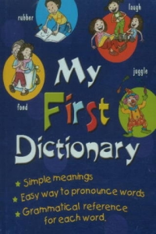 Kniha My First Dictionary Sterling Publishers