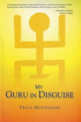 Carte My Guru in Disguise Priya Mookerjee