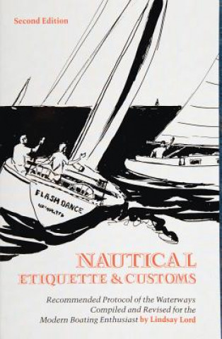 Книга Nautical Etiquette and Customs Lindsay Lord