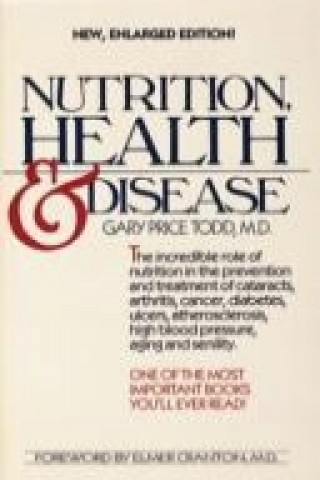 Könyv Nutrition, Health and Disease Gary Price Todd