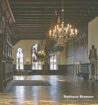 Knjiga Rathaus Bremen Christian Richters