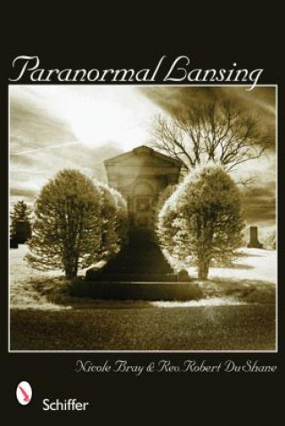 Könyv Paranormal Lansing Robert DuShane
