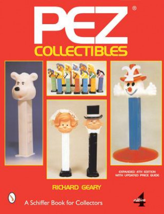 Livre PEZ Collectibles Richard Geary