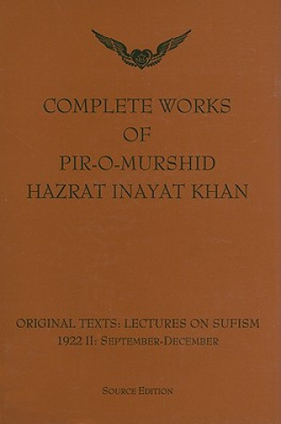 Knjiga Complete Works of Pir-O-Murshid Hazrat Inayat Khan Hazrat Inayat Khan