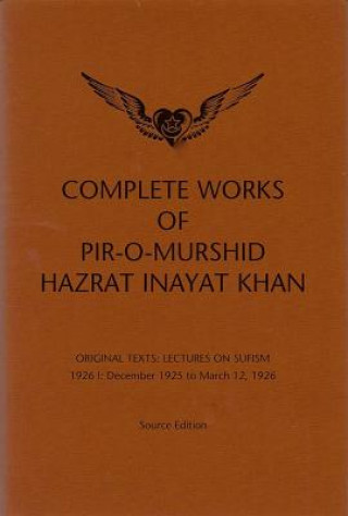 Könyv Complete Works of Pir-O-Murshid Hazrat Inayat Khan Hazrat Inayat Khan