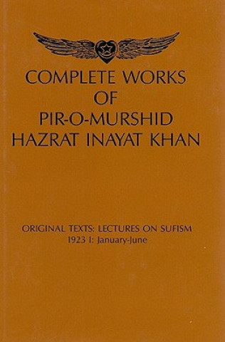 Knjiga Complete Works of Pir-O-Murshid Hazrat Inayat Khan Hazrat Inayat Khan