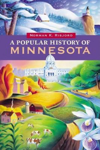 Kniha Popular History of Minnesota Norman K. Risjord