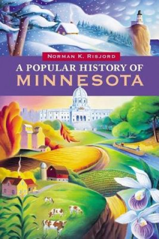 Książka Popular History of Minnesota Norman K. Risjord
