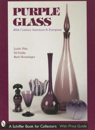 Книга Purple Glass: 20th Century American and Eurean Ruth Hemminger