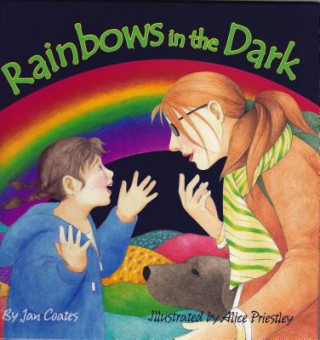 Kniha Rainbows in the Dark Jan Coates