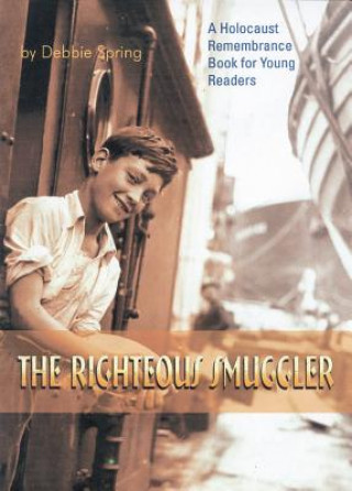 Book Righteous Smuggler Debbie Spring