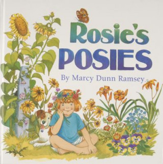 Kniha Rosie's Posies Marcy Dunn Ramsey