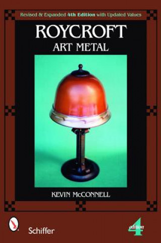 Kniha Roycroft Art Metal Kevin McConnell