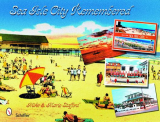 Kniha Sea Isle City Remembered Marie Stafford