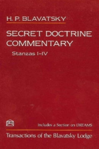 Книга Secret Doctrine Commentary/Stanzas I-IV H.P. Blavatsky