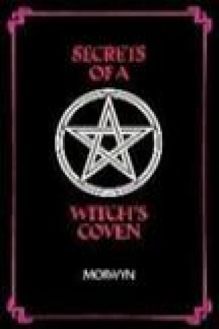 Książka Secrets of a Witch's Coven Morwyn