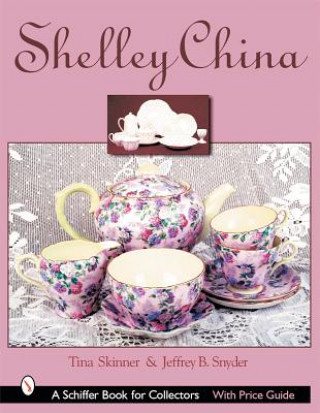 Könyv Shelley China Jeffrey B. Snyder