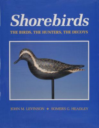 Kniha Shorebirds Somers G. Headley