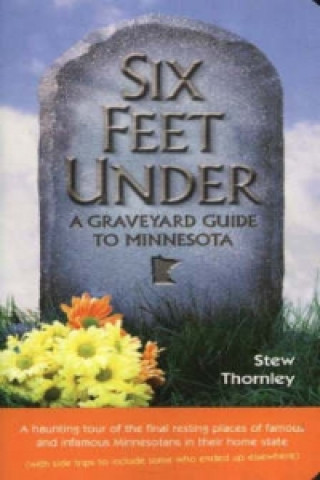 Könyv Six Feet Under Stew Thornley