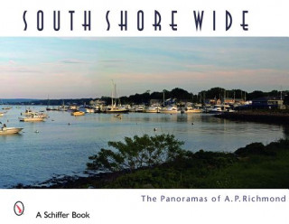 Книга South Shore Wide Arthur P. Richmond